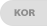 KOR